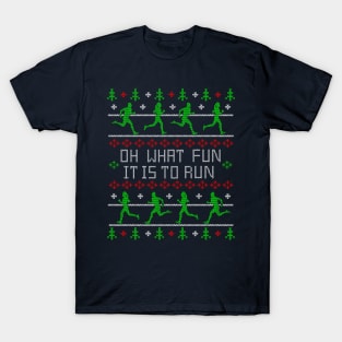 Funny Oh What Fun it is to Run Running Ugly Christmas Sweater Design T-Shirt